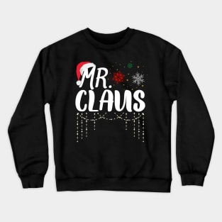 Mr and Mrs Claus Couples Matching Christmas Santa Pajamas Crewneck Sweatshirt